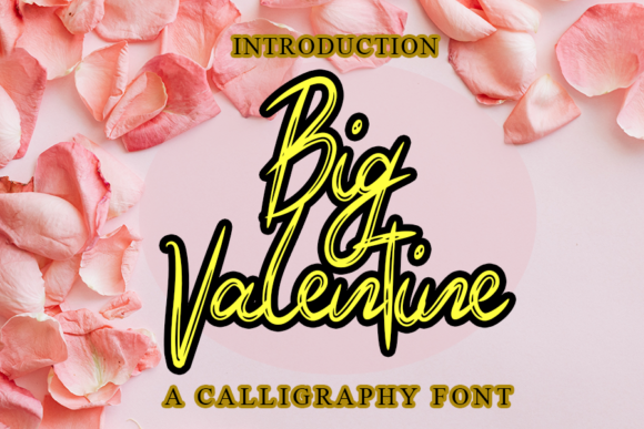 Big Valentine: A Friendly Script Font for Editorial Charm