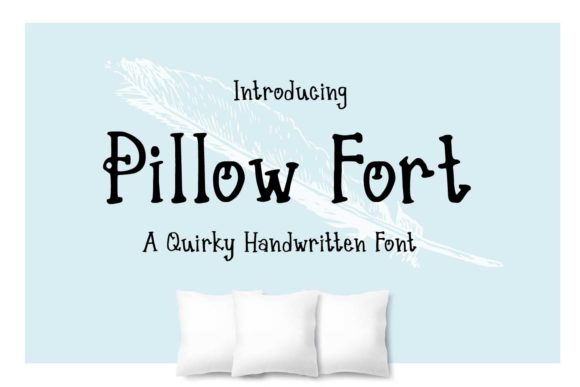 Bring Charm to Your Creations with Pillow Fort Font