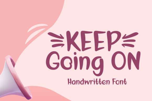 Keep Going On: A Charming Script Font for Crafters